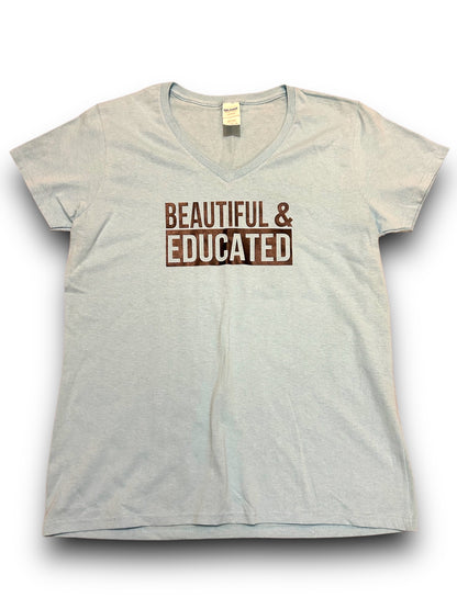 Women's "Beautiful & Educated" V-Neck Graphic T-Shirt - Large